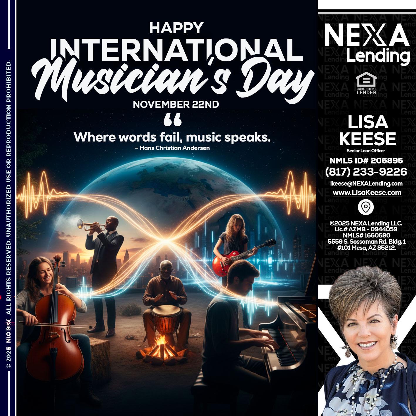HAPPY INTERNATIONAL MUSICIAN'S DAY - Lisa Keese -Branch Manager